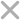 &times;